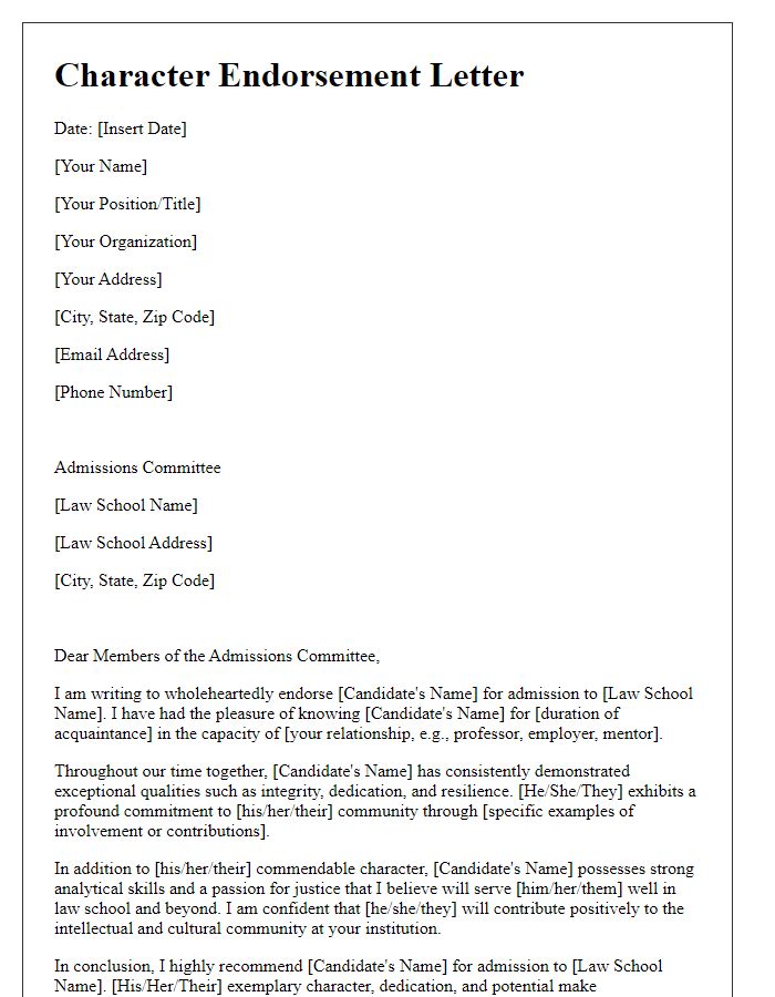 Letter template of character endorsement for law school candidate