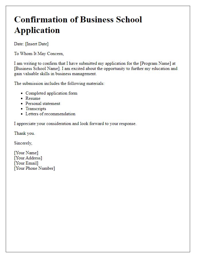 Letter template of confirmation for business school application