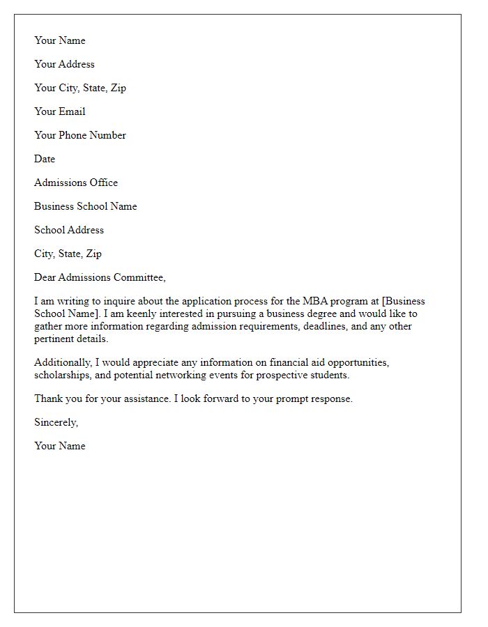 Letter template of inquiry for business school application