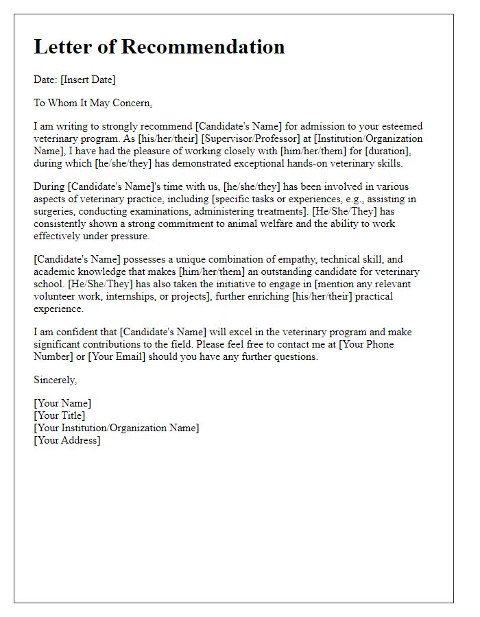 Letter template of veterinary school recommendation for candidates with hands-on veterinary experience.