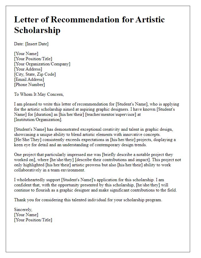 Letter template of artistic scholarship referral for an aspiring graphic designer.