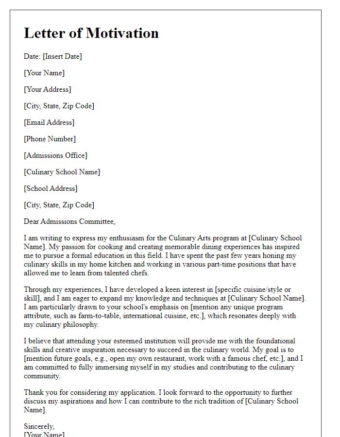 Letter template of motivation for culinary school admission