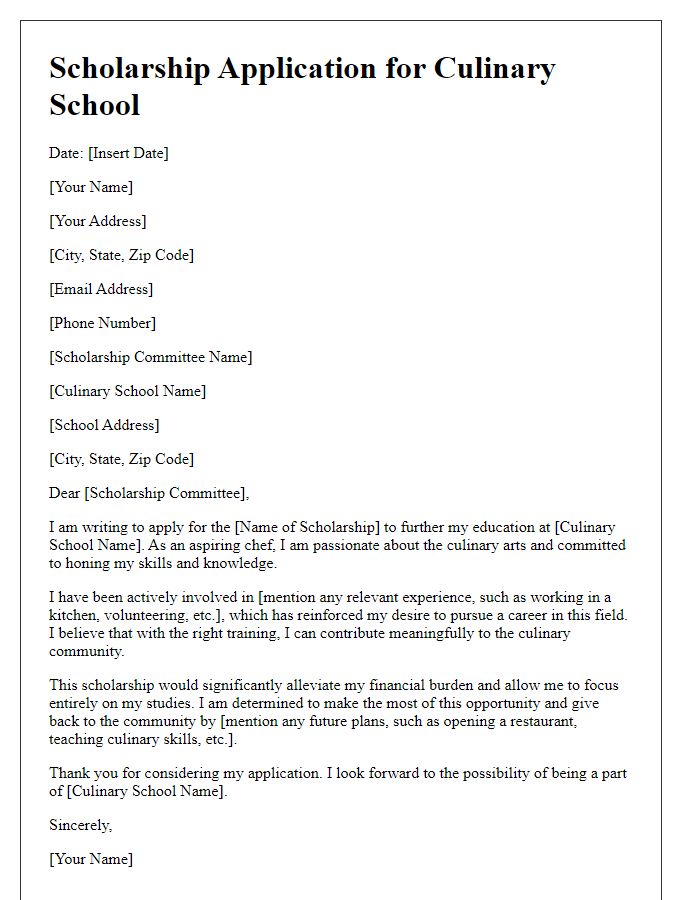 Letter template of scholarship application for culinary school