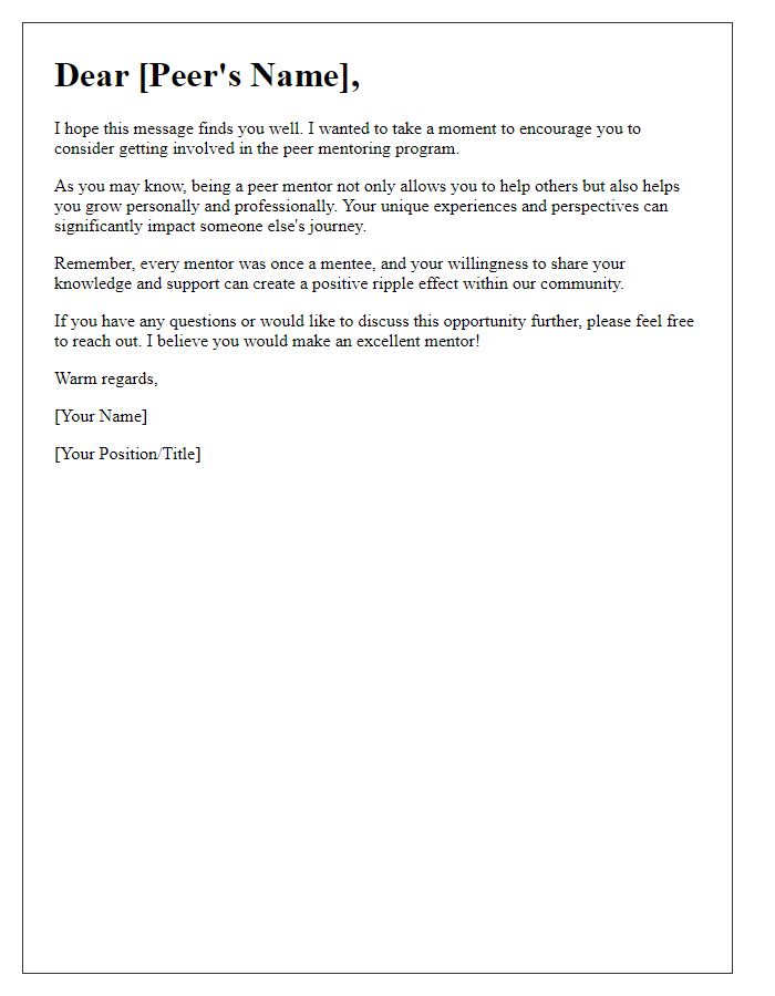 Letter template of encouragement for peer mentoring involvement.