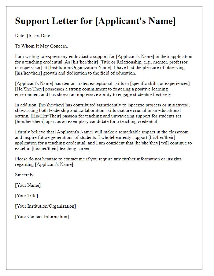 Letter template of support for teaching credential application.