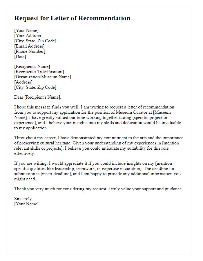 Letter template of recommendation request for museum curator application