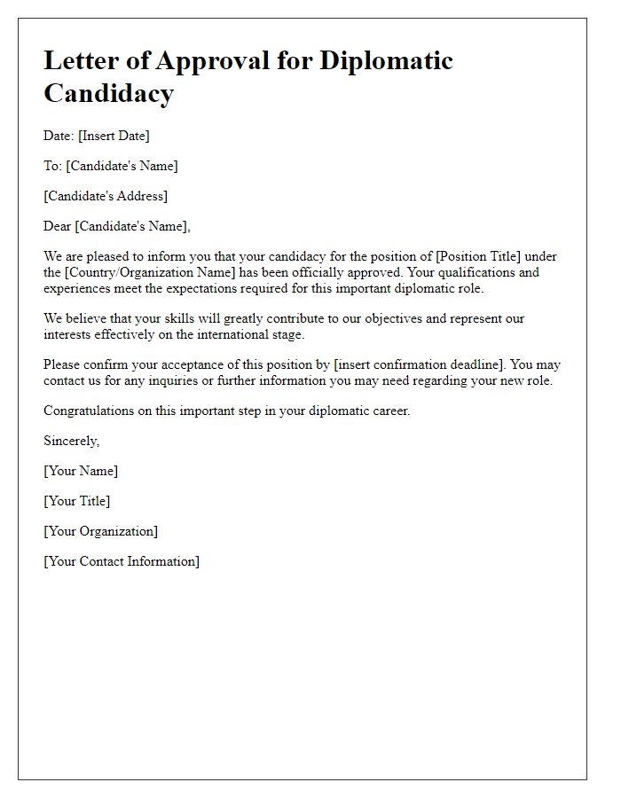 Letter template of approval for diplomatic candidacy