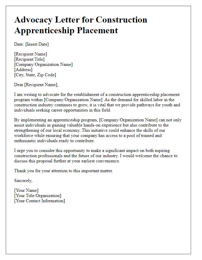 Letter template of advocacy for construction apprenticeship placement