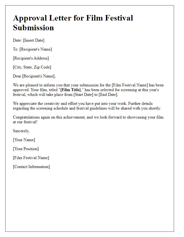 Letter template of approval for a film festival submission