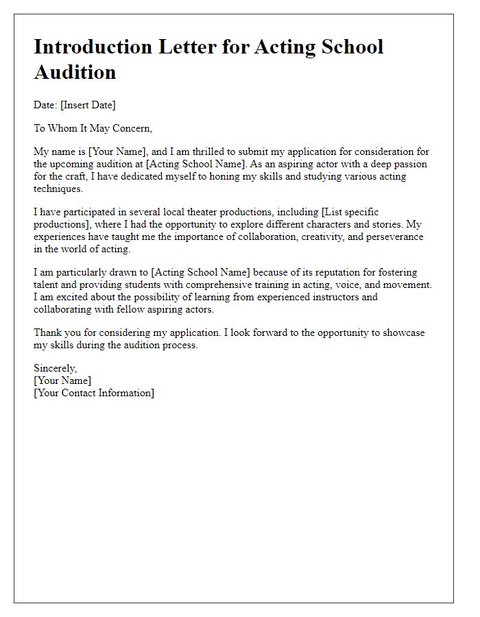 Letter template of introduction for acting school audition.