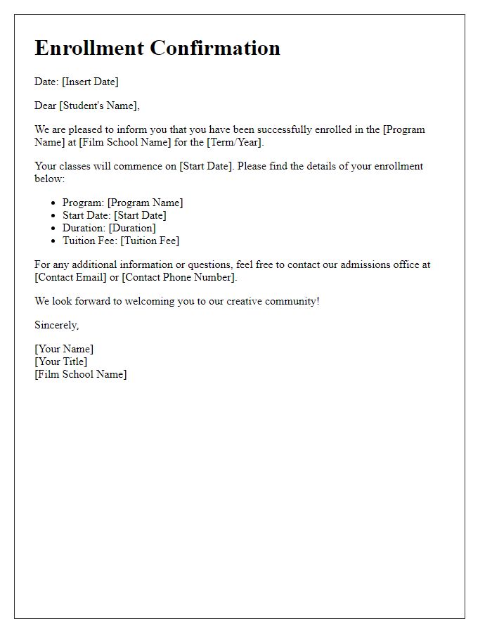 Letter template of enrollment confirmation for film school