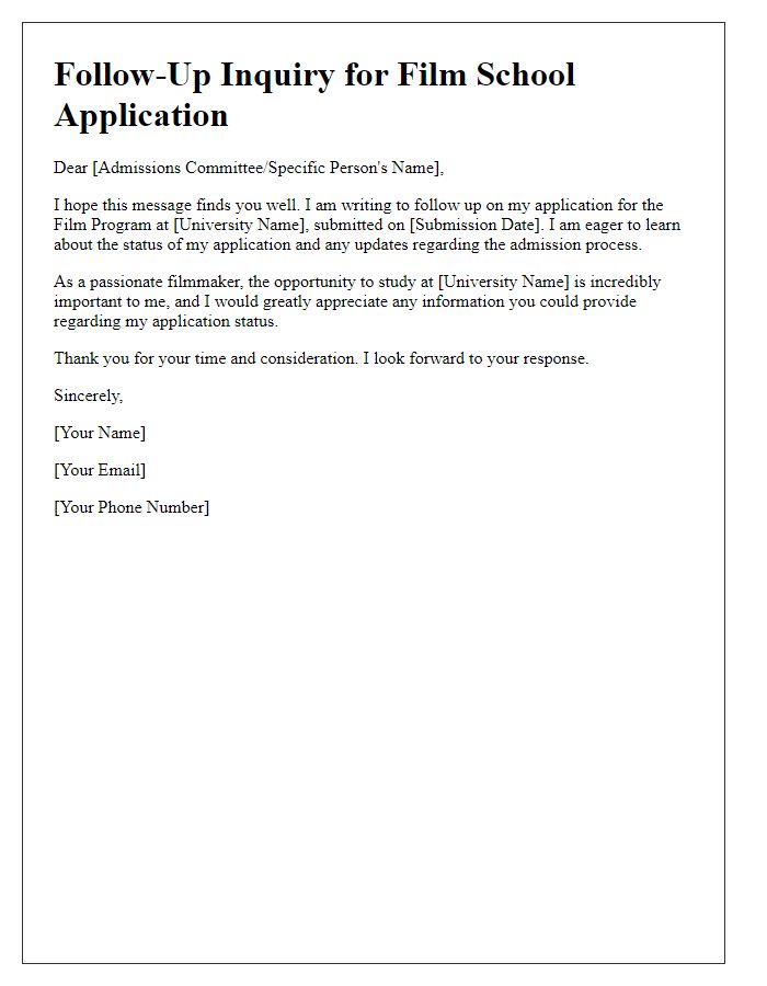 Letter template of follow-up inquiry for film school application