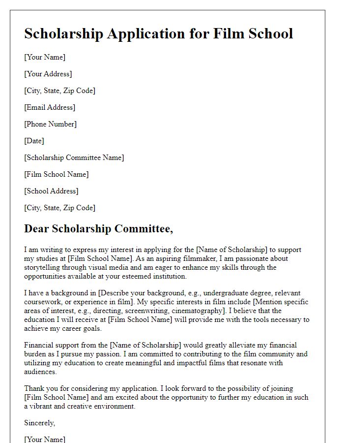 Letter template of scholarship application for film school