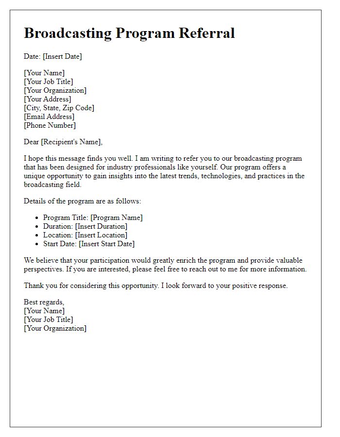 Letter template of broadcasting program referral for industry professionals.