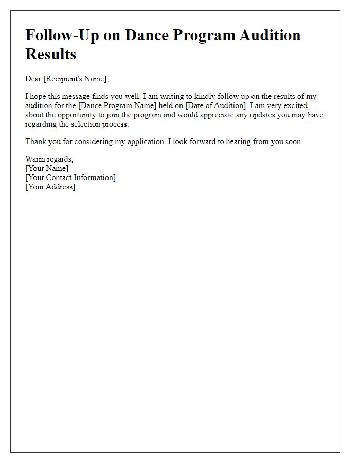 Letter template of follow-up for dance program audition results.