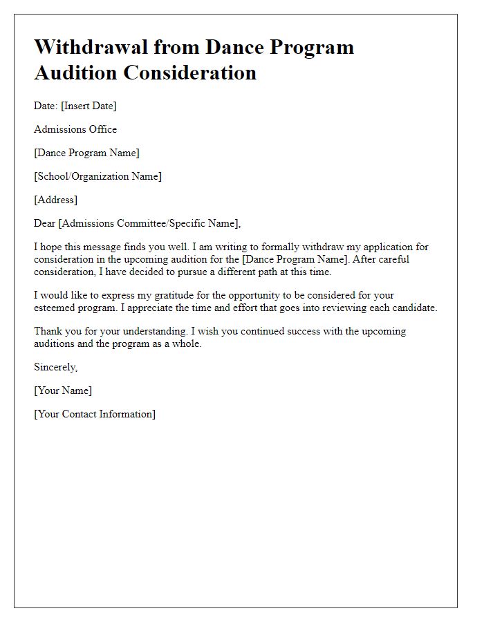 Letter template of withdrawal from dance program audition consideration.