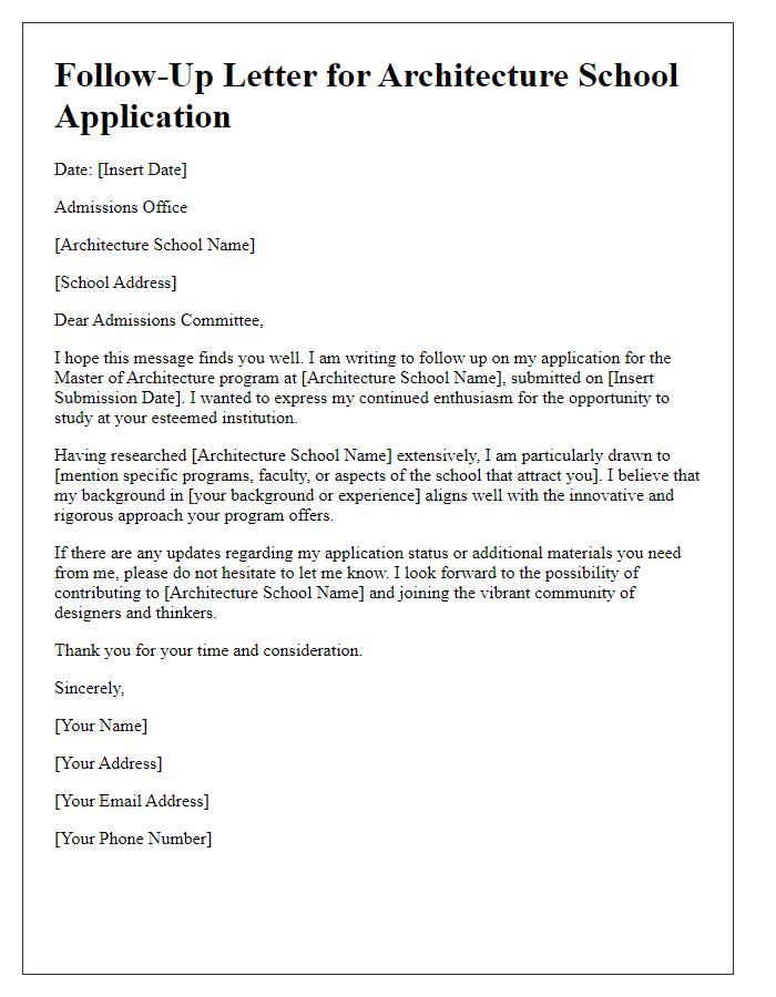 Letter template of Follow-Up for Architecture School Application