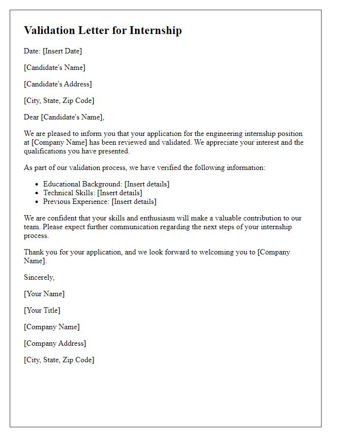 Letter template of validation for an engineering candidate's internship.