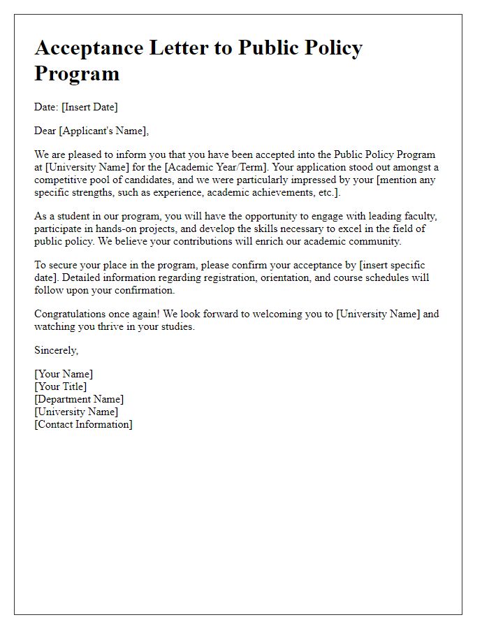 Letter template of acceptance into public policy program.