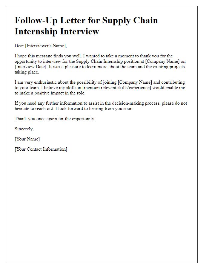 Letter template of follow-up for supply chain internship interview.