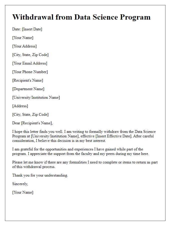 Letter template of withdrawal from data science program