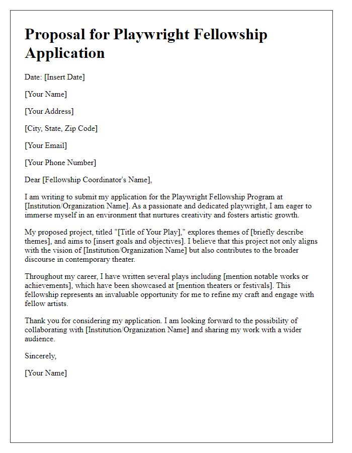 Letter template of proposal for playwright fellowship application