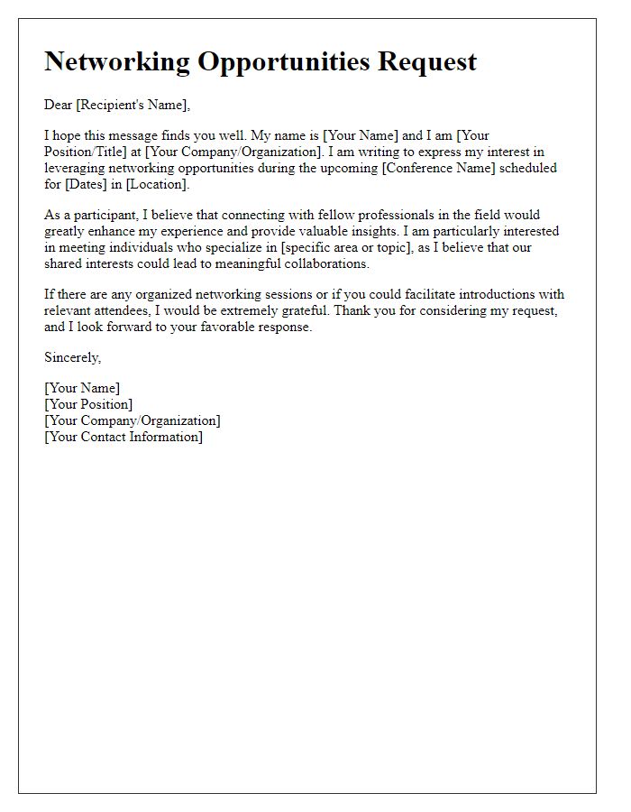 Letter template of request for networking opportunities at the conference