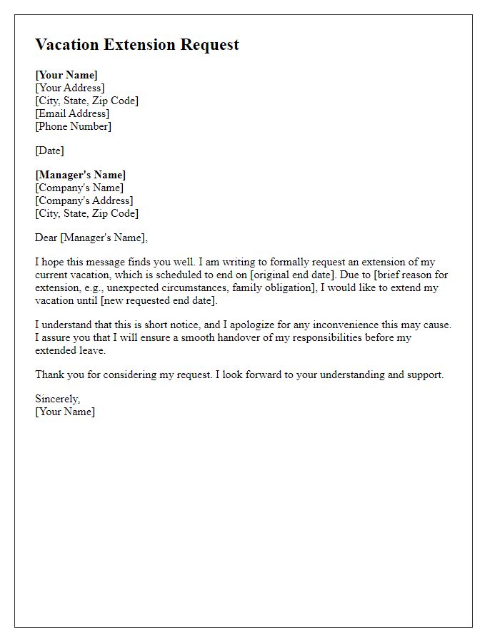 Letter template of short notice vacation extension request