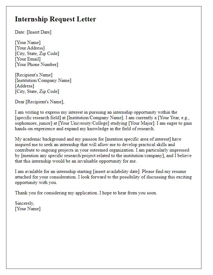 Letter template of request for internship opportunity in research