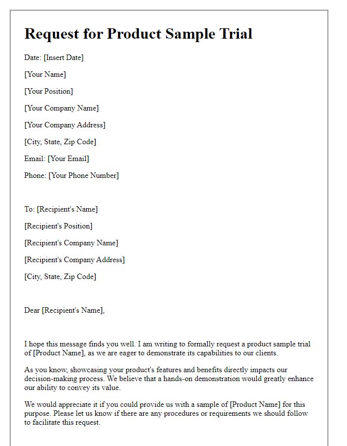 Letter template of request for product sample trial for client demonstration.