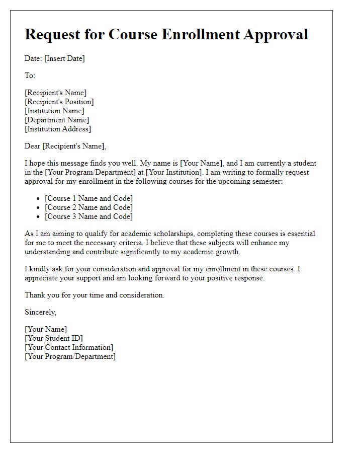 Letter template of request for course enrollment approval for academic scholarships