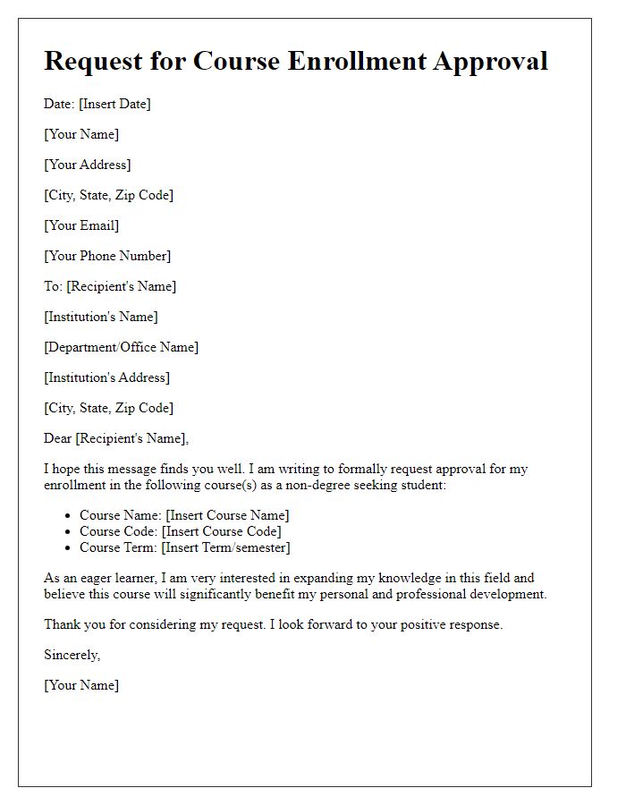 Letter template of request for course enrollment approval for non-degree seeking students