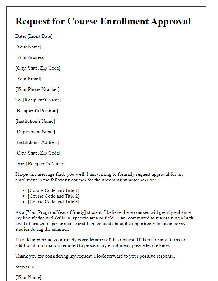 Letter template of request for course enrollment approval for summer sessions