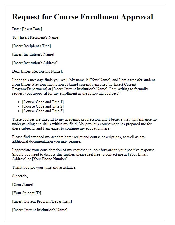 Letter template of request for course enrollment approval for transfer students