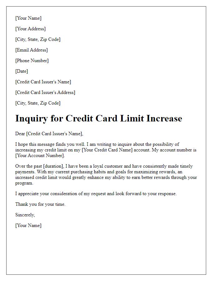 Letter template of credit card limit increase inquiry for better rewards