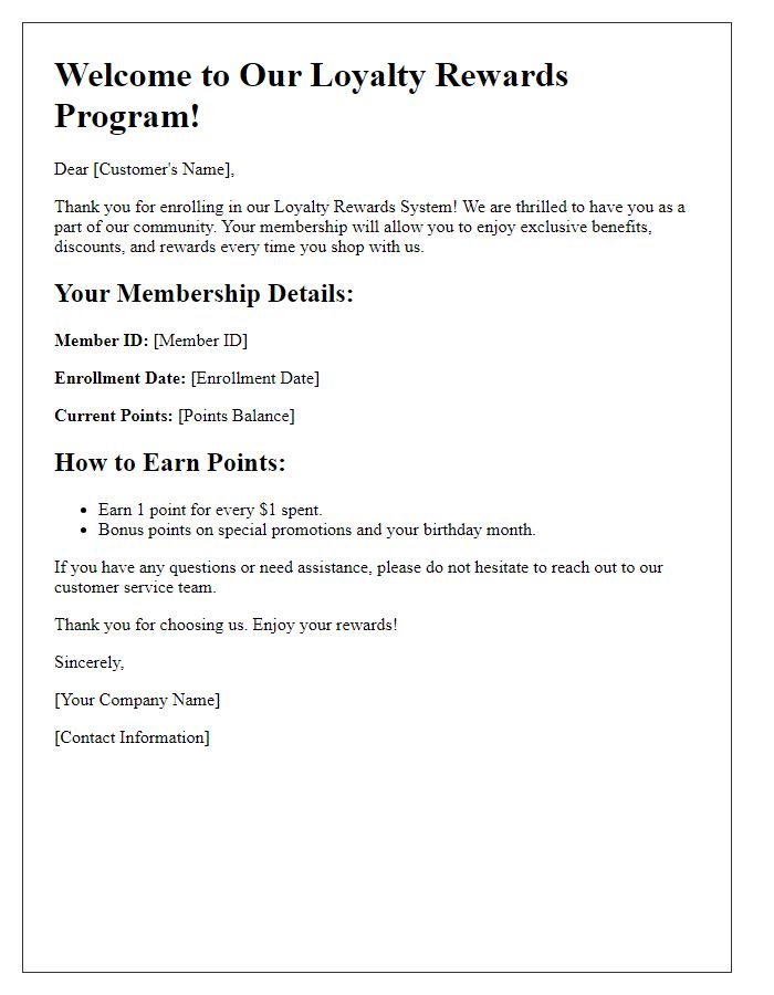 Letter template of detailing enrollment in our loyalty rewards system.