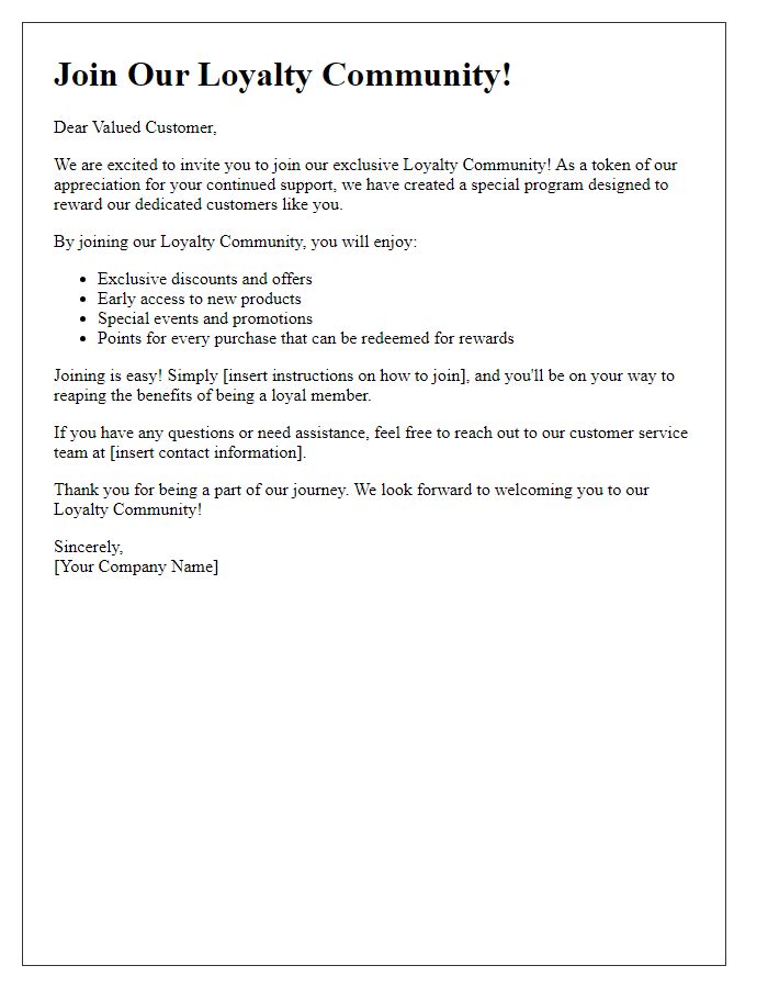 Letter template of inviting customers to join our loyalty community.