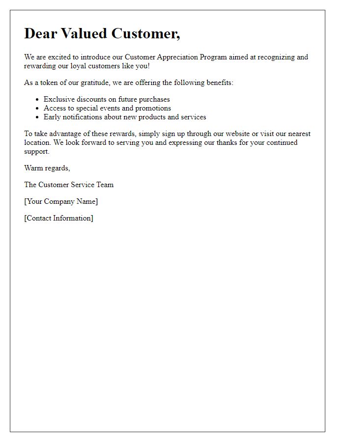 Letter template of outlining our customer appreciation program.