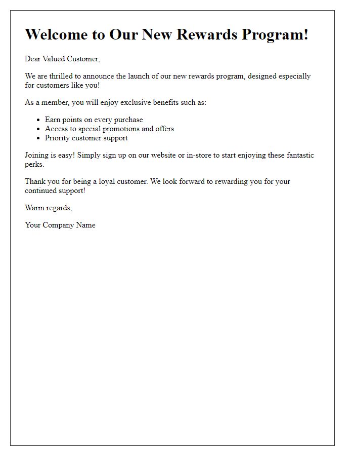 Letter template of welcoming customers to our new rewards program.