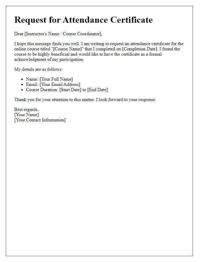 Letter template of request for attendance certificate for online courses.