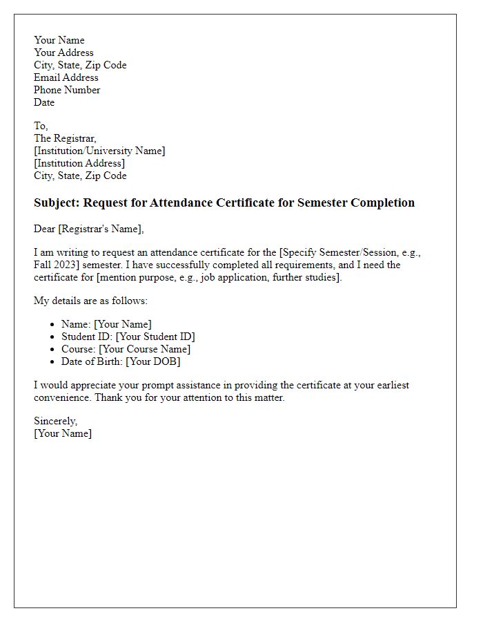 Letter template of request for attendance certificate for semester completion.