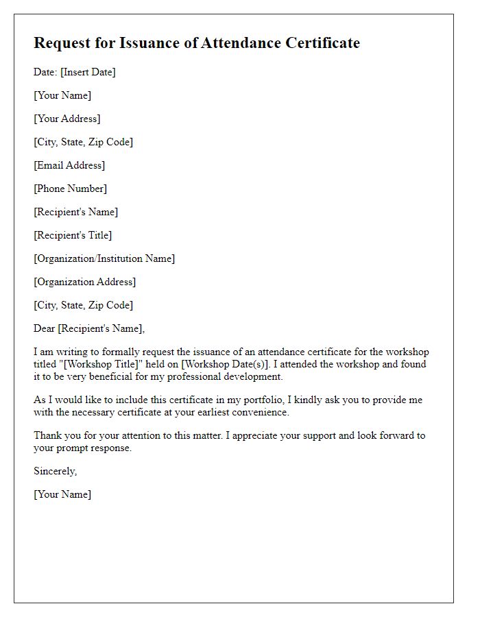 Letter template of request for issuance of attendance certificate for workshops.