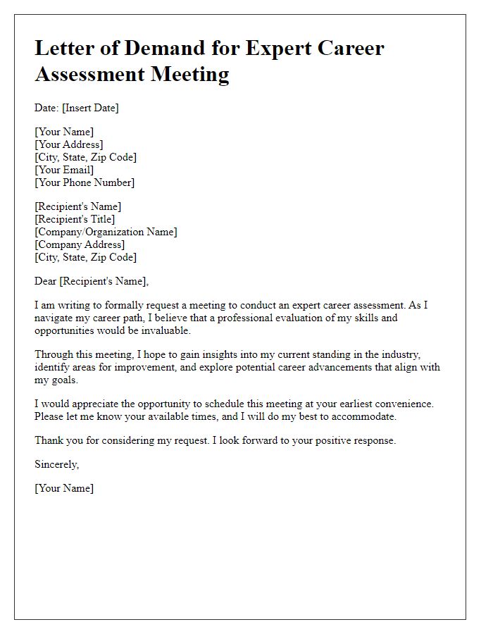 Letter template of demand for expert career assessment meeting