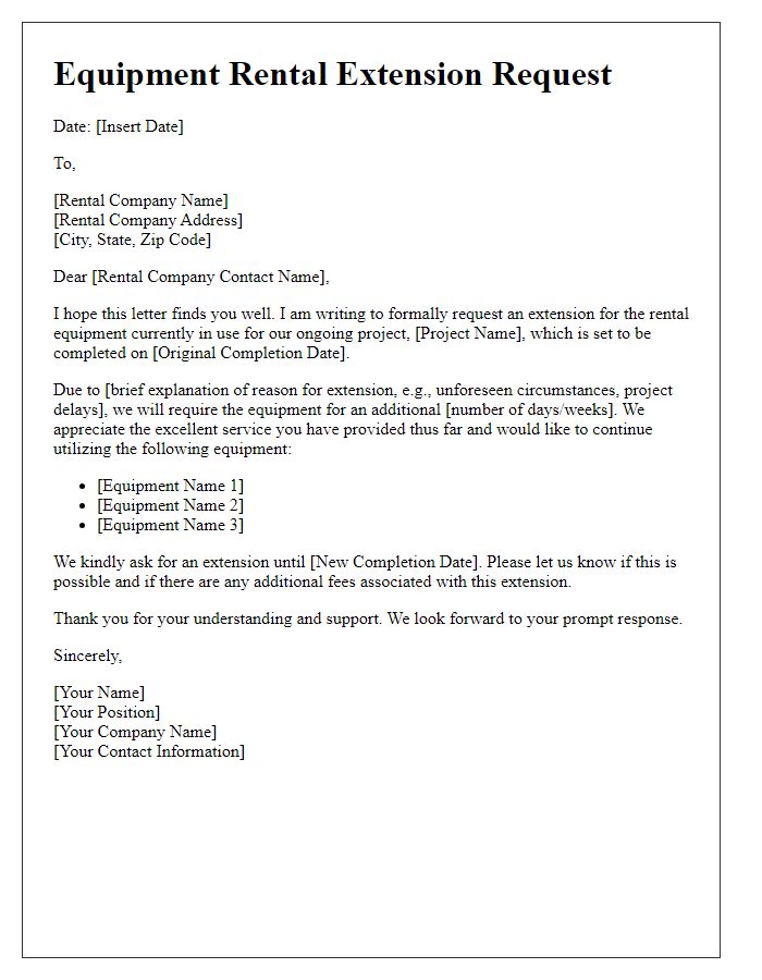 Letter template of equipment rental extension request for ongoing project.