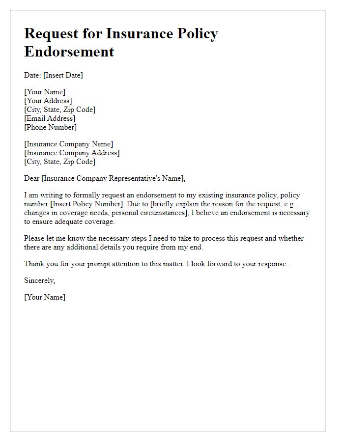 Letter template of request for insurance policy endorsement.