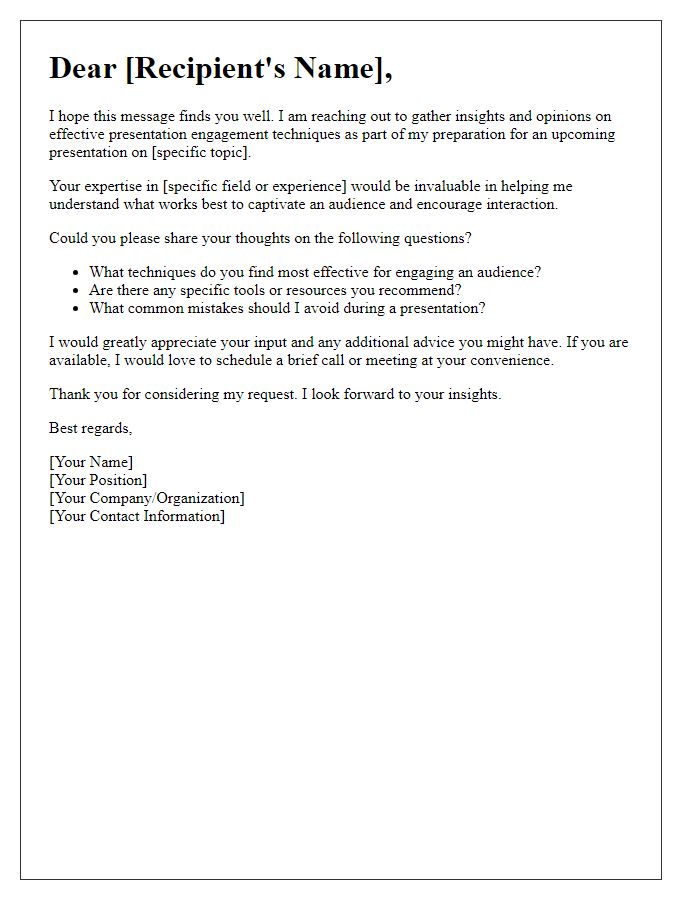 Letter template of request for opinions on presentation engagement techniques