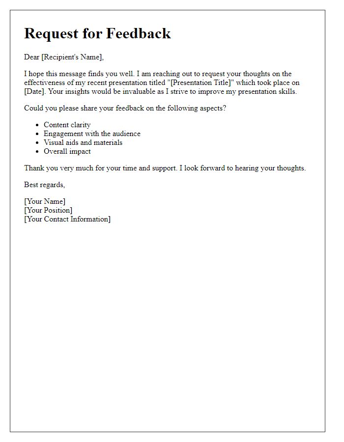 Letter template of request for thoughts on my presentation effectiveness