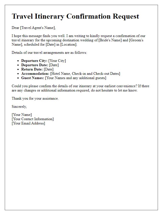 Letter template of travel itinerary confirmation request for destination wedding.