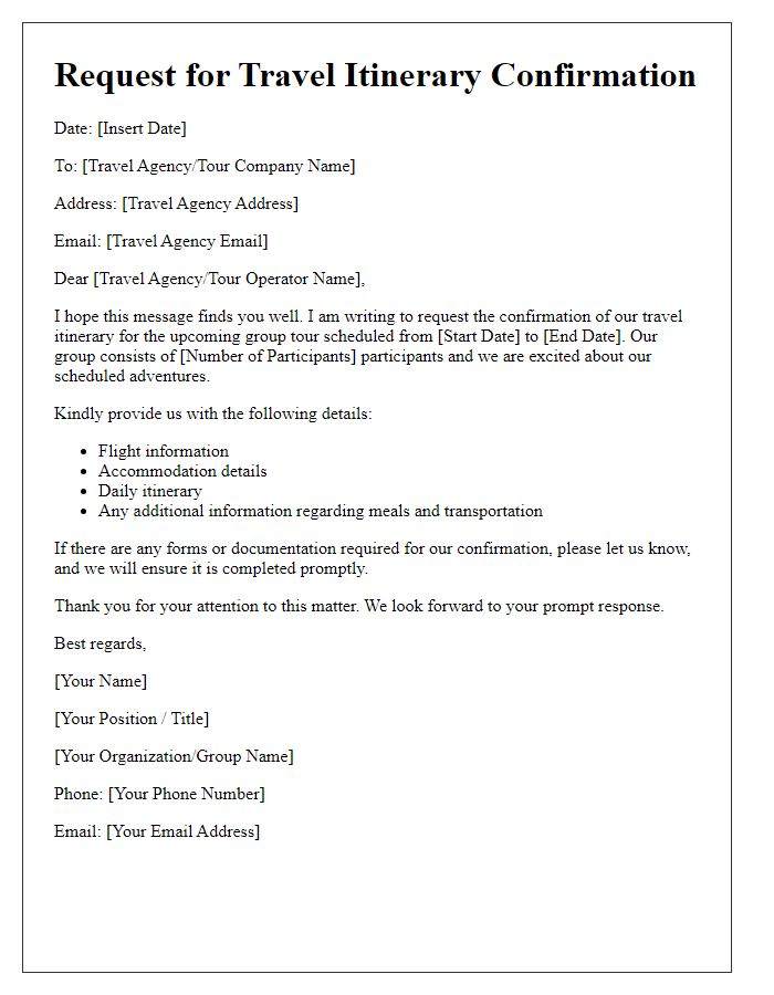 Letter template of travel itinerary confirmation request for group tour.