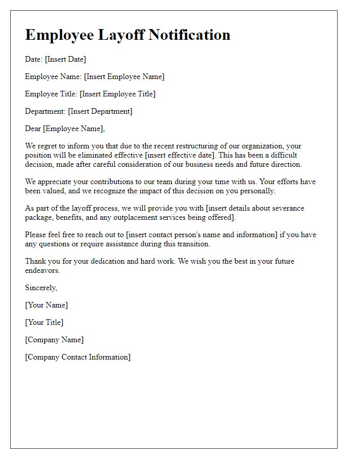 Letter template of employee layoff notification due to restructuring.